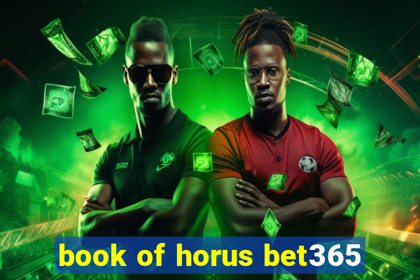 book of horus bet365